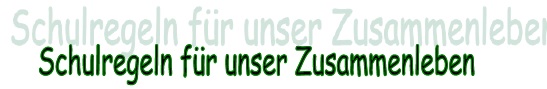 Schulregeln